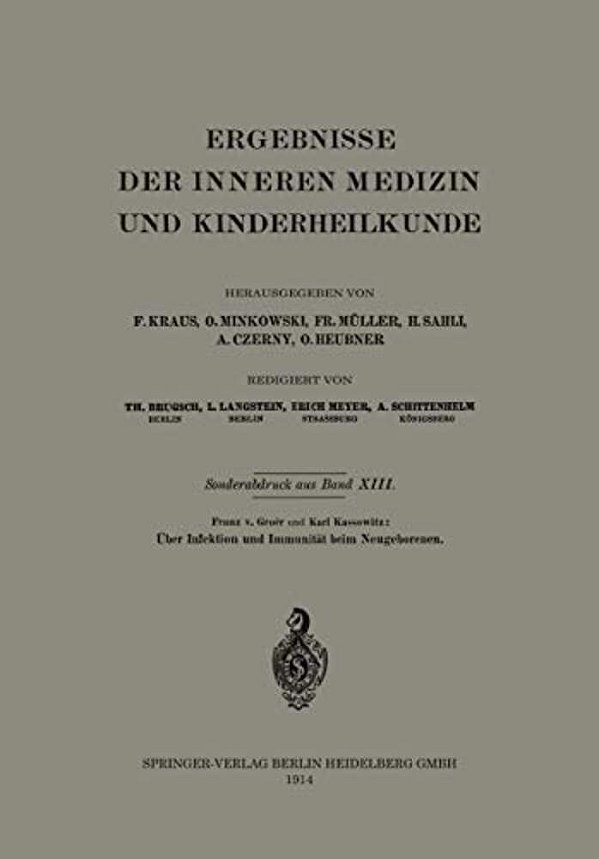 Über Infektion Und Immunität Beim Neugeborenen-..