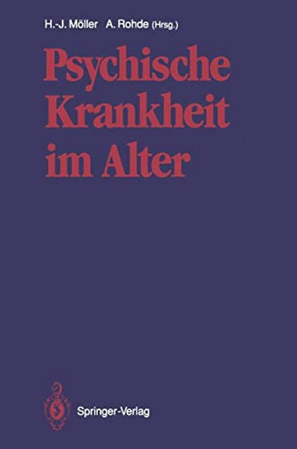 Psychische Krankheit Im Alter-..