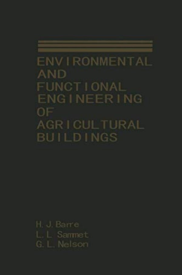 Environmental And Functional Engineering Of Agricultural Buildings-..