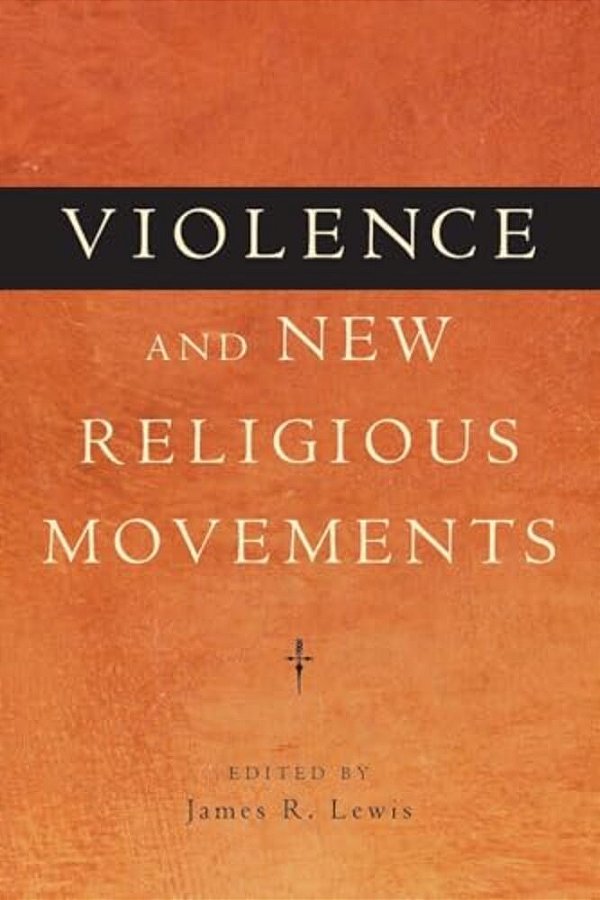 Violence And New Religious Movements-..