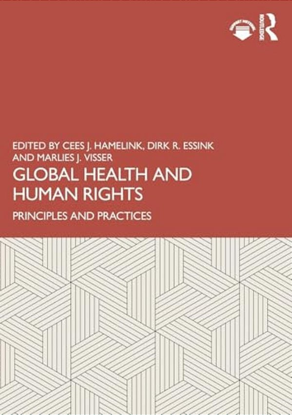 Global Health And Human Rights: Principles And Practices-..
