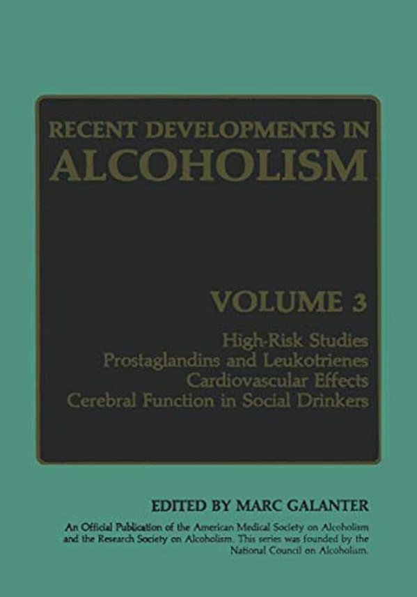 Recent Developments In Alcoholism: Volume 3-..