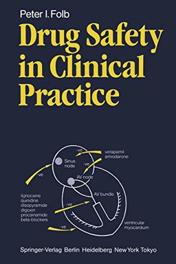 Drug Safety In Clinical Practice-..