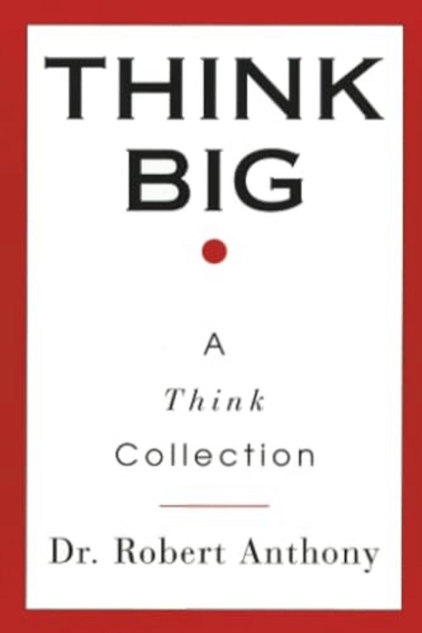 Think Big: A Think Collection-..