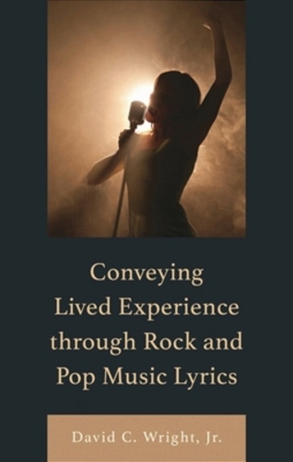 Conveying Lived Experience Through Rock And Pop Music Lyrics-..