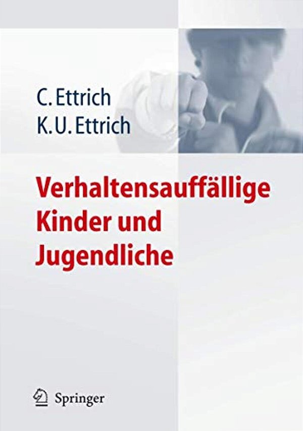 Verhaltensauffällige Kinder Und Jugendliche-..