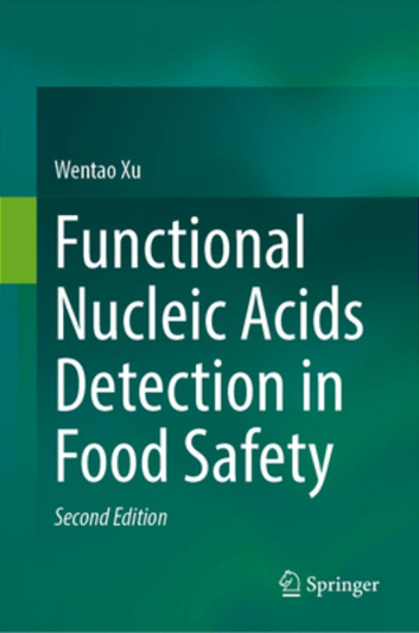 Functional Nucleic Acids Detection In Food Safety-..