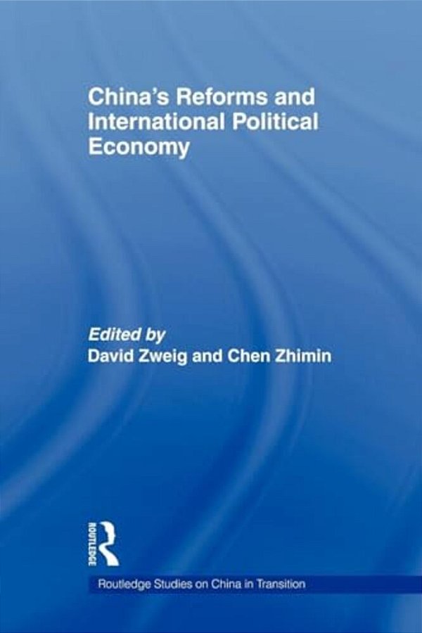 China's Reforms And International Political Economy-..
