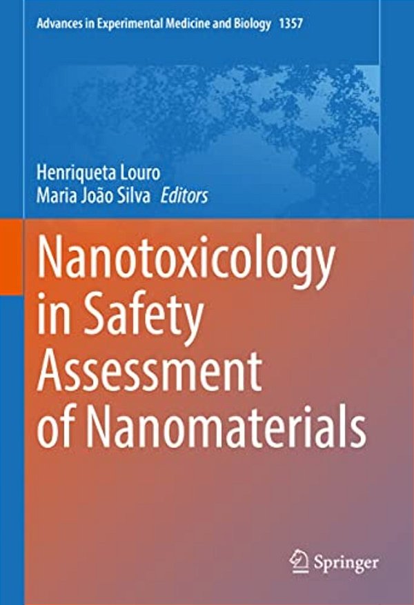 Nanotoxicology In Safety Assessment Of Nanomaterials-..