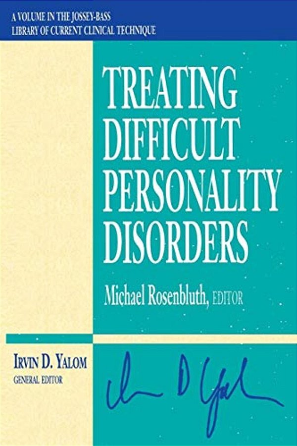 Treating Difficult Personality Disorders-..