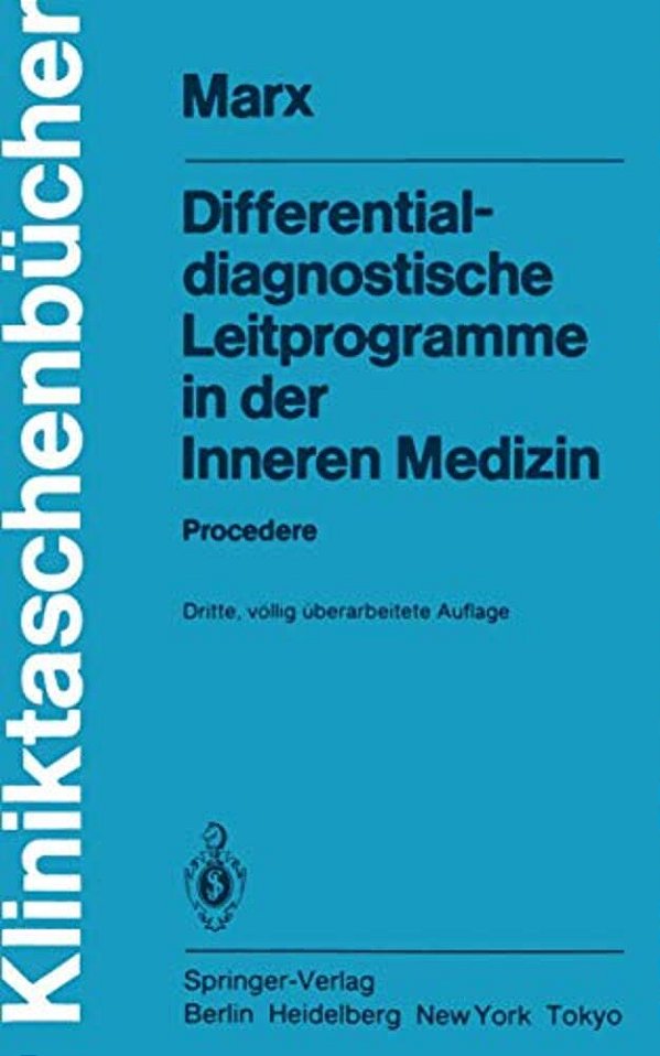 Differentialdiagnostische Leitprogramme In Der Inneren Medizin: Procedere-..
