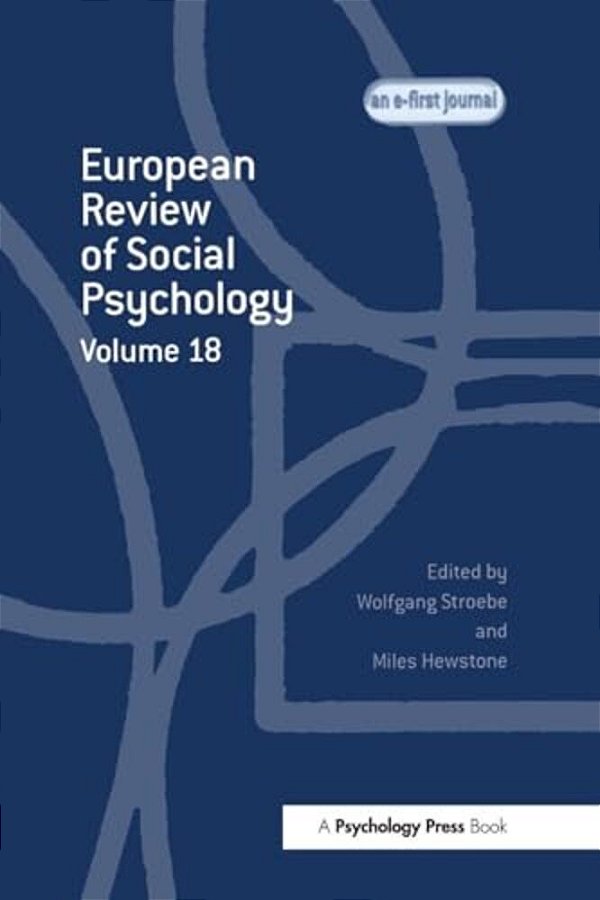 European Review Of Social Psychology: Volume 18-..