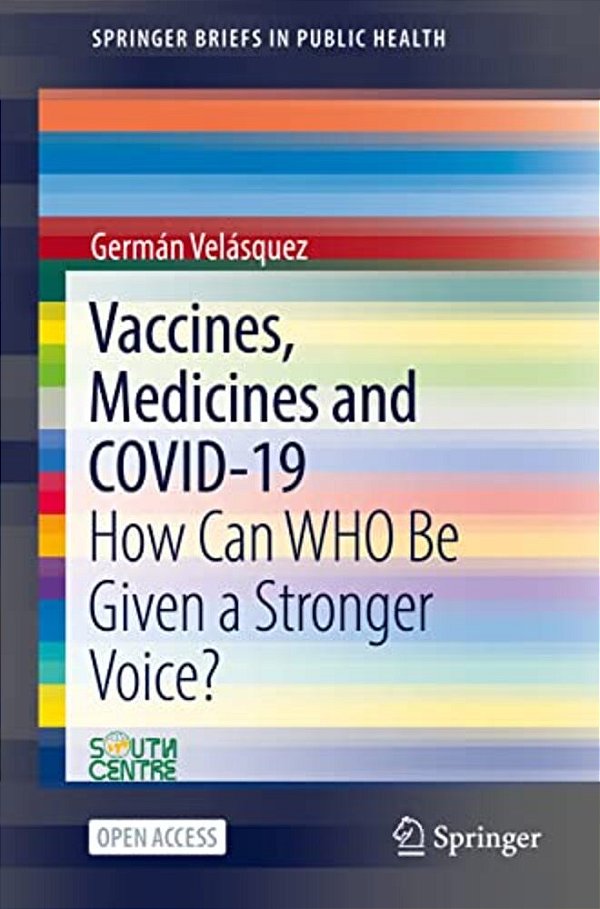 Vaccines, Medicines And Covid-19: How Can Who Be Given A Stronger Voice?-..