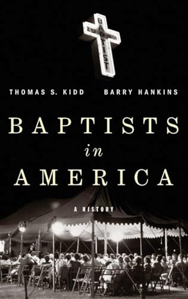 Baptists In America: A History-..