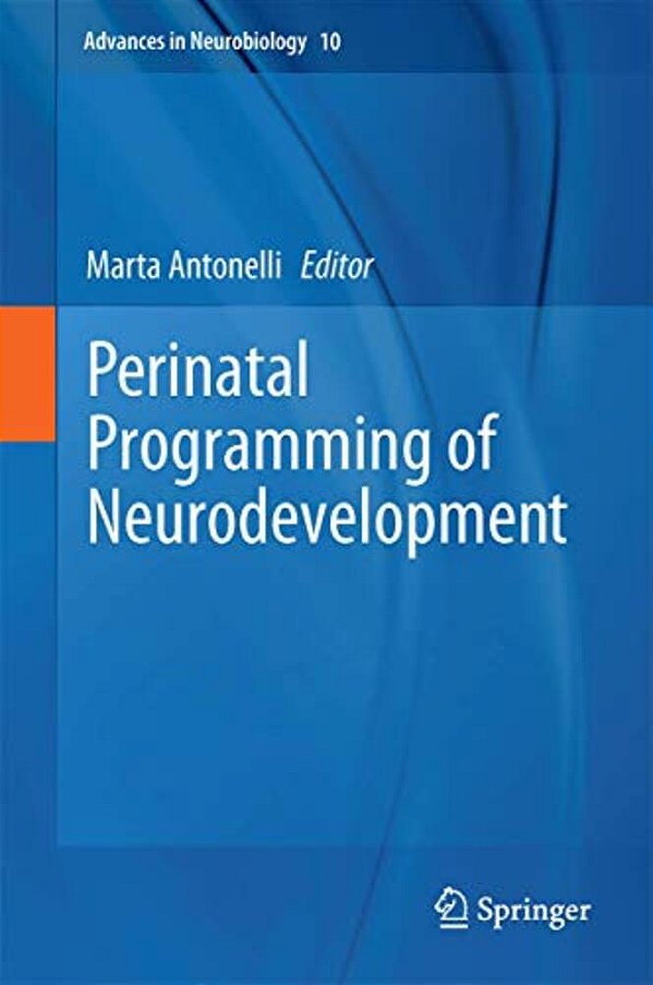 Perinatal Programming Of Neurodevelopment-..