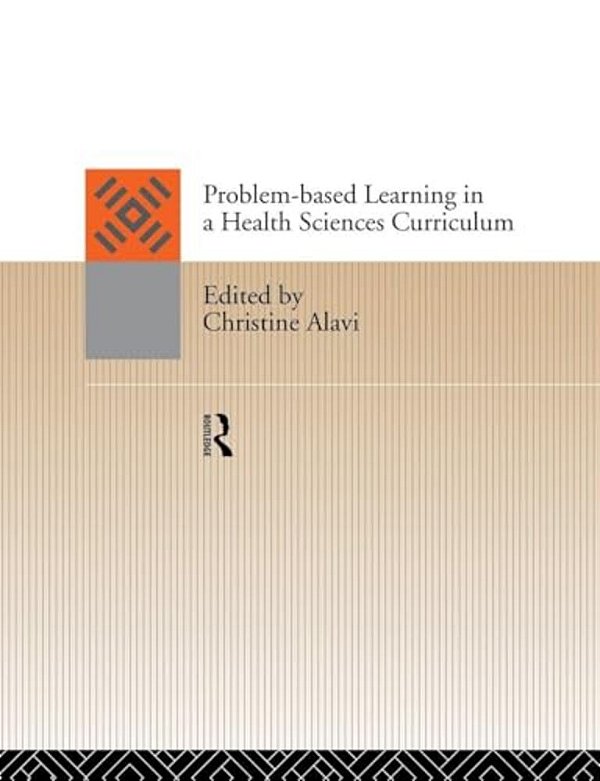Problem-Based Learning In A Health Sciences Curriculum-..