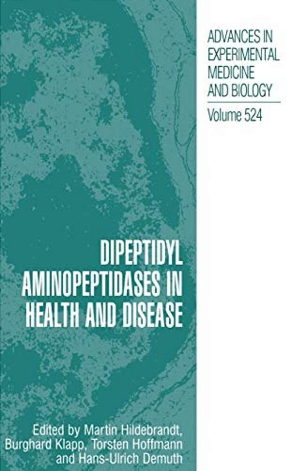 Dipeptidyl Aminopeptidases In Health And Disease-..
