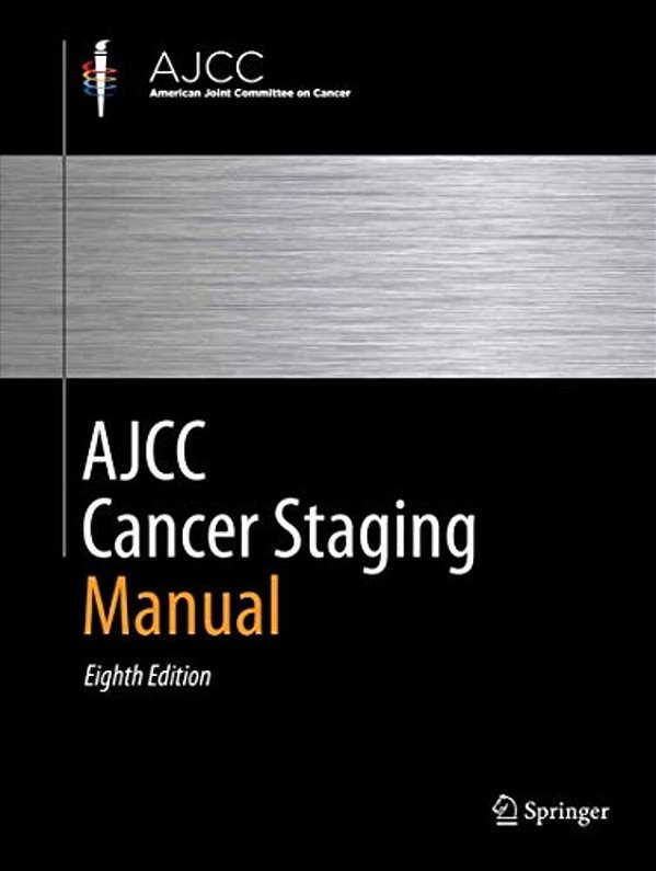 Ajcc Cancer Staging Manual-..