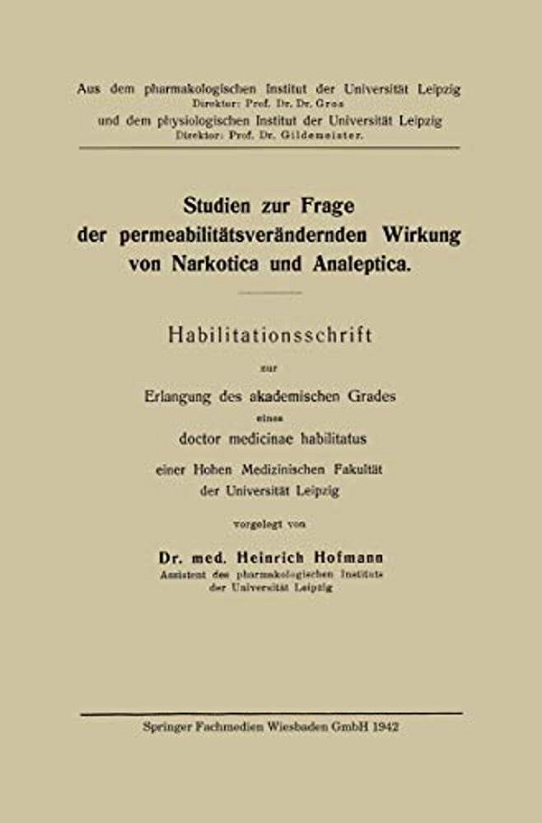 Studien Zur Frage Der Permeabilitätsverändernden Wirkung Von Narkotica Und Analeptica-..