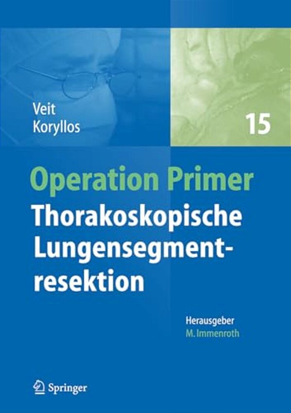 Thorakoskopische Lungensegmentresektion-..