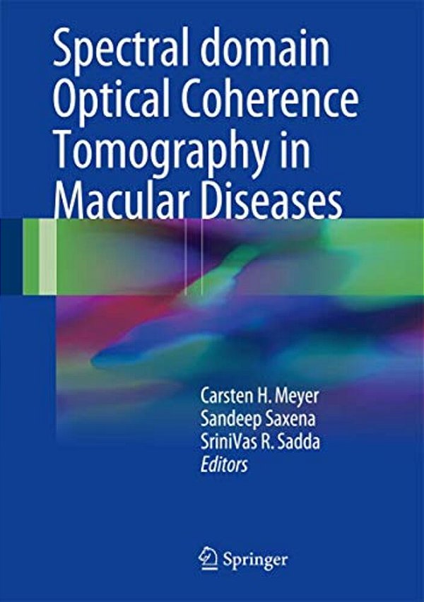 Spectral Domain Optical Coherence Tomography In Macular Diseases-..