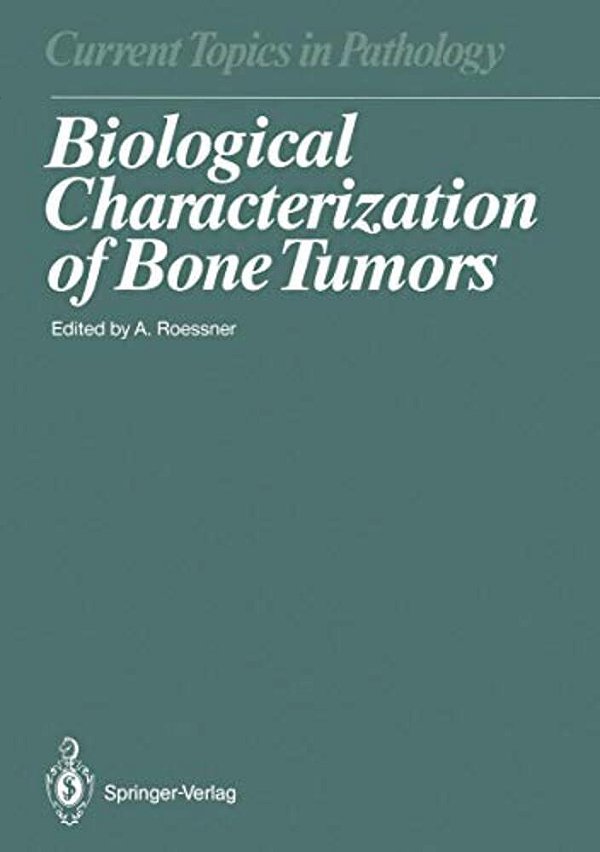Biological Characterization Of Bone Tumors-..