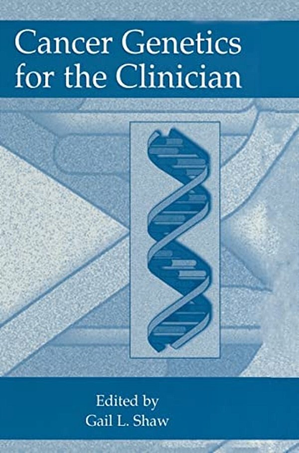 Cancer Genetics For The Clinician-..