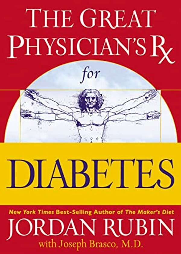 The Great Physician's Rx For Diabetes: 3-..