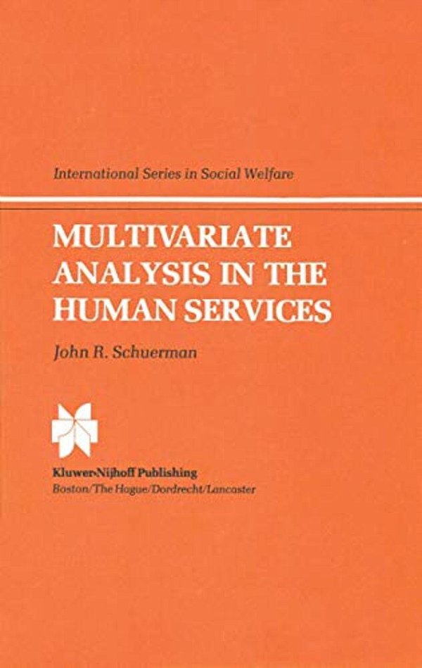 Multivariate Analysis In The Human Services-..
