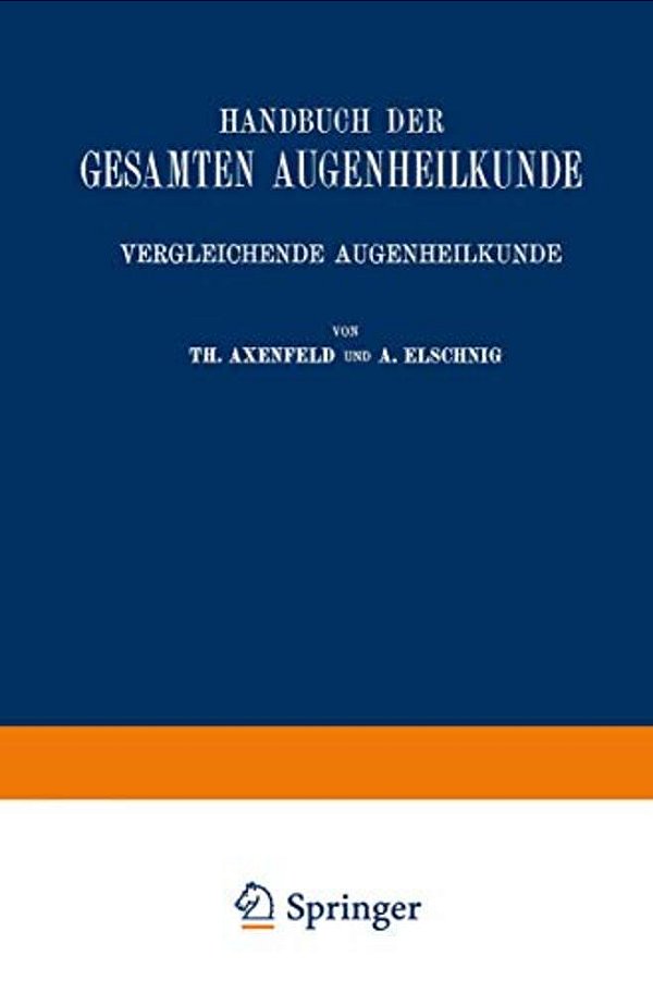 Handbuch Der Gesamten Augenheilkunde-..