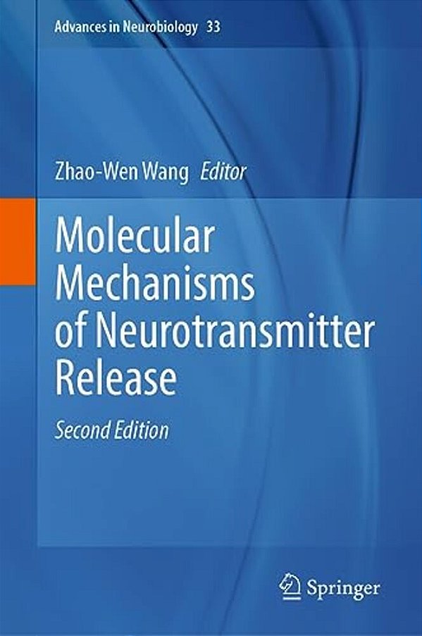 Molecular Mechanisms Of Neurotransmitter Release-..