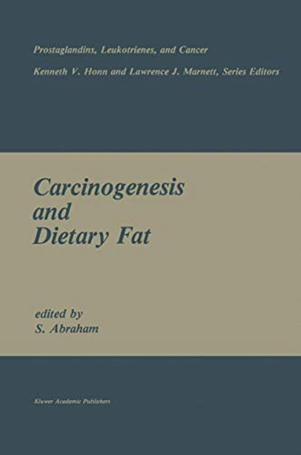 Carcinogenesis And Dietary Fat-..