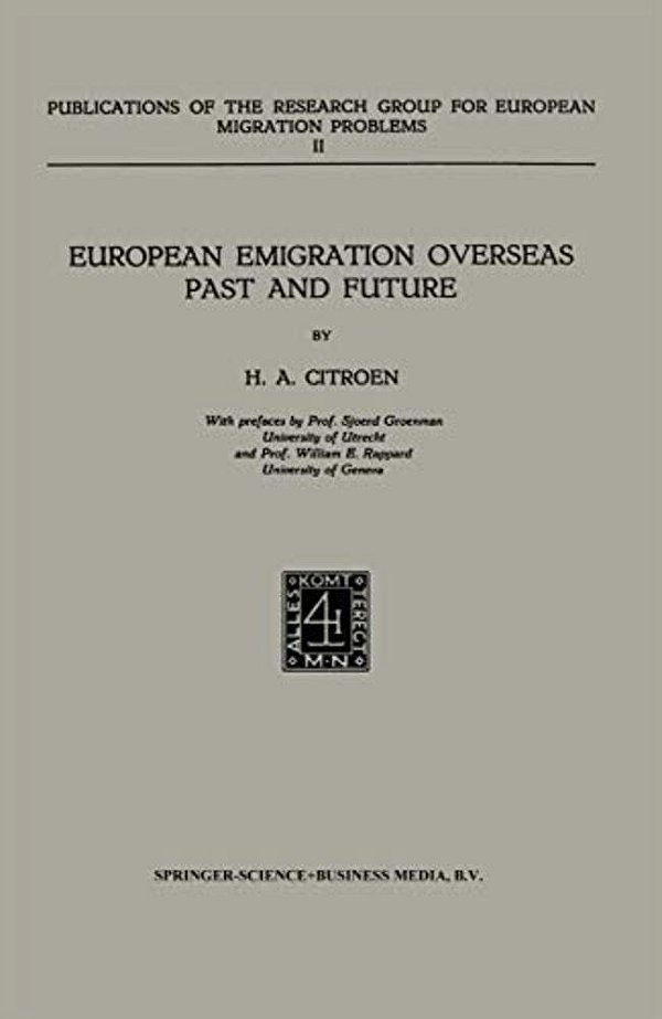 European Emigration Overseas Past And Future-..