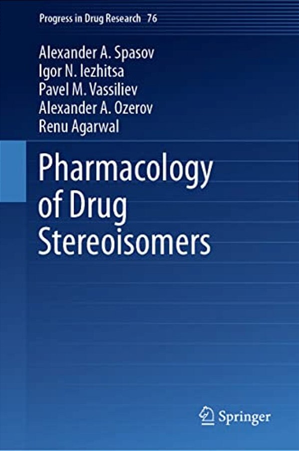 Pharmacology Of Drug Stereoisomers-..