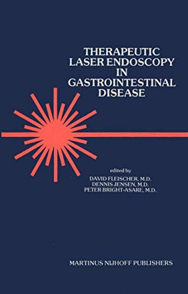 Therapeutic Laser Endoscopy In Gastrointestinal Disease-..