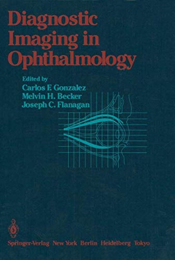 Diagnostic Imaging In Ophthalmology-..