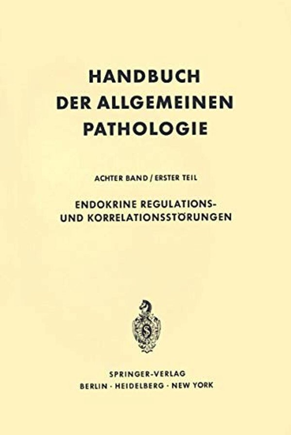 Endokrine Regulations- Und Korrelationsstörungen-..