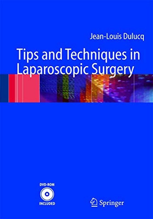 Tips And Techniques In Laparoscopic Surgery [With Dvd-ROM]-..