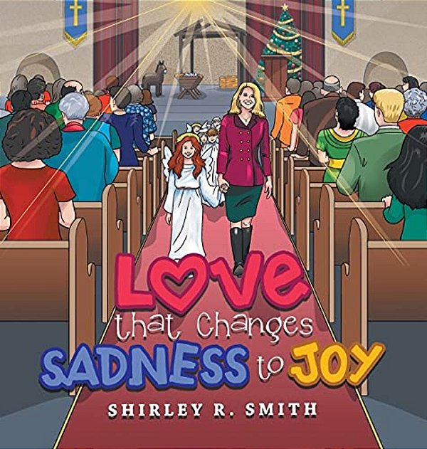 Love That Changes Sadness To Joy-..
