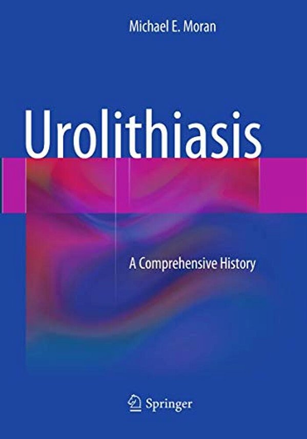 Urolithiasis: A Comprehensive History-..