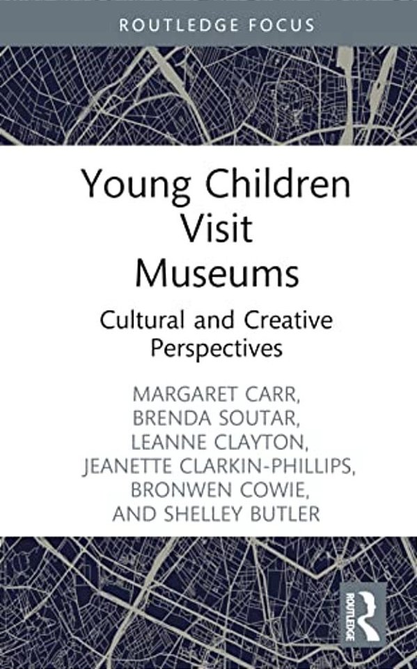 Young Children Visit Museums: Cultural And Creative Perspectives-..