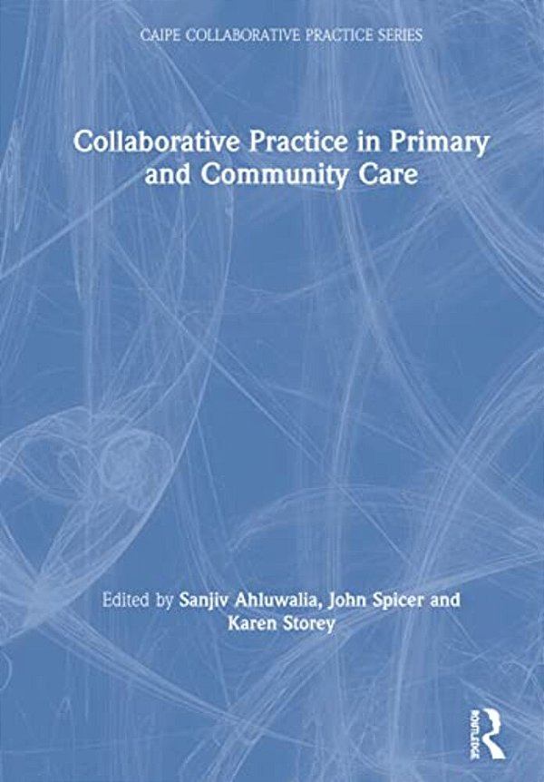 Collaborative Practice In Primary And Community Care-..