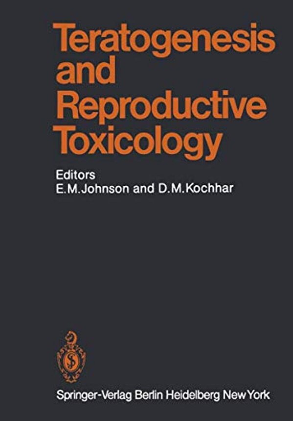 Teratogenesis And Reproductive Toxicology-..