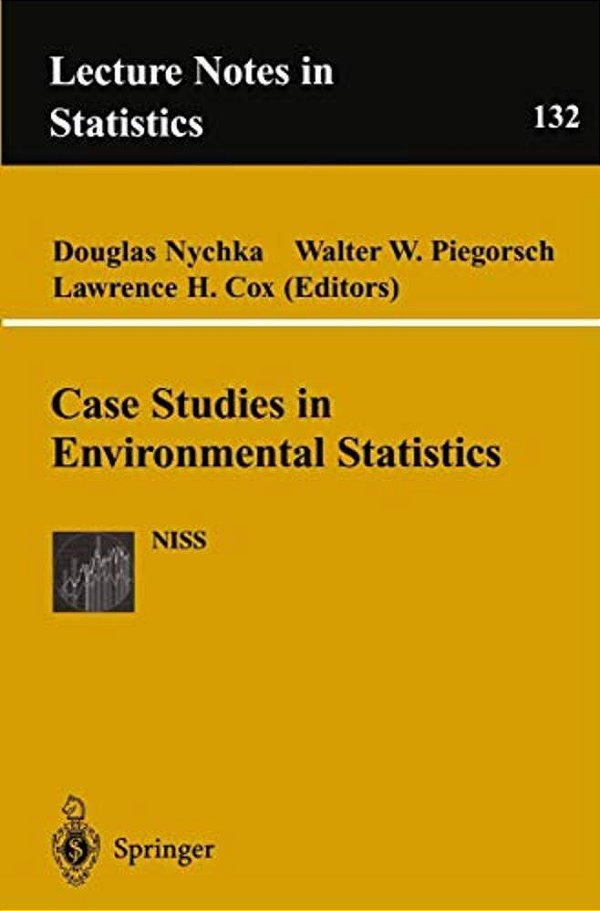 Case Studies In Environmental Statistics-..