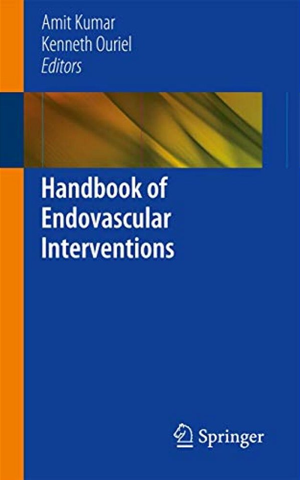 Handbook Of Endovascular Interventions-..