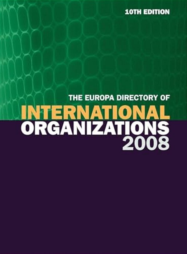 Europa Directory Of International Organizations-..