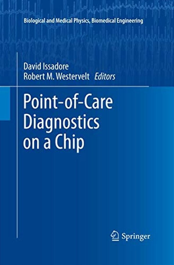 Point-Of-care Diagnostics On A Chip-..