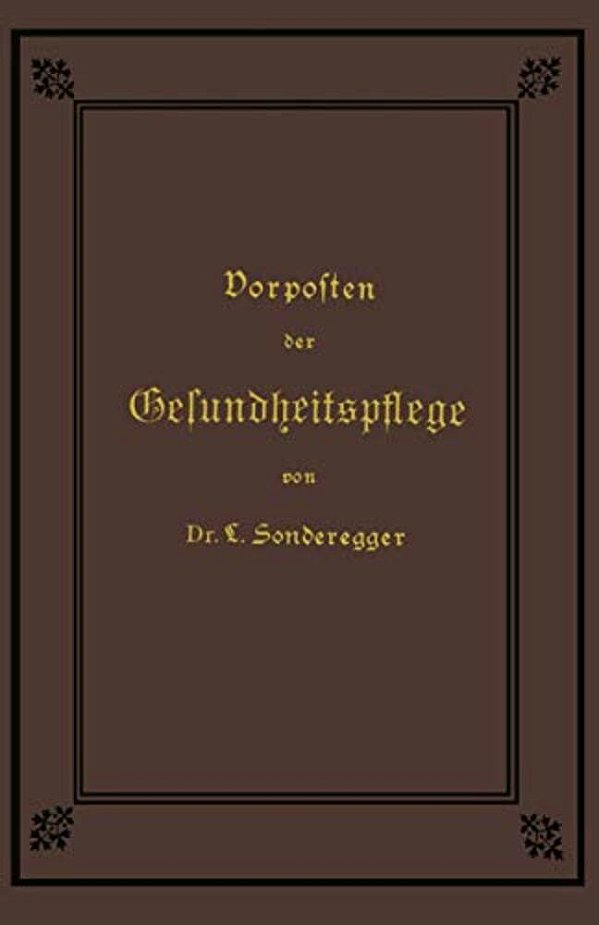 Vorposten Der Gesundheitspflege-..