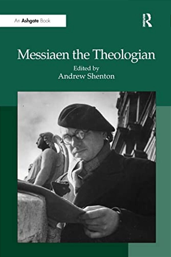 Messiaen The Theologian-..