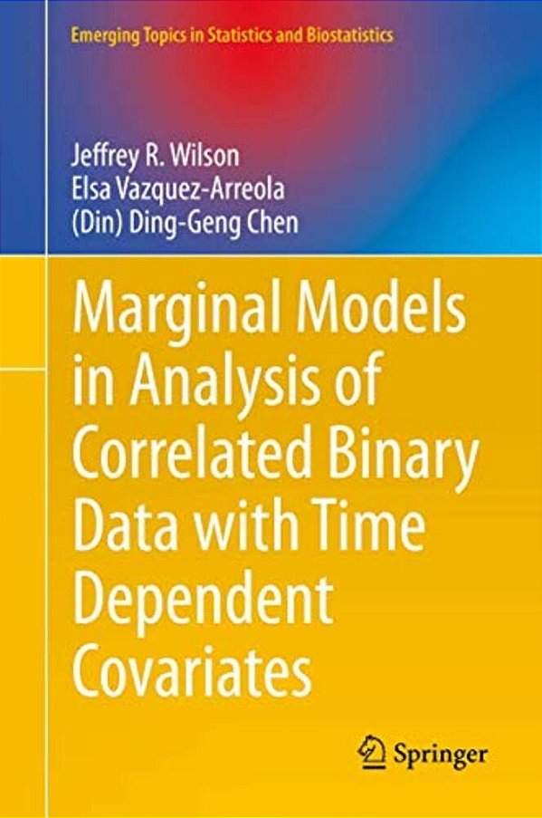 Marginal Models In Analysis Of Correlated Binary Data With Time Dependent Covariates-..
